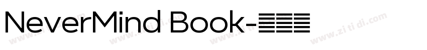 NeverMind Book字体转换 NeverMind Book字体转换